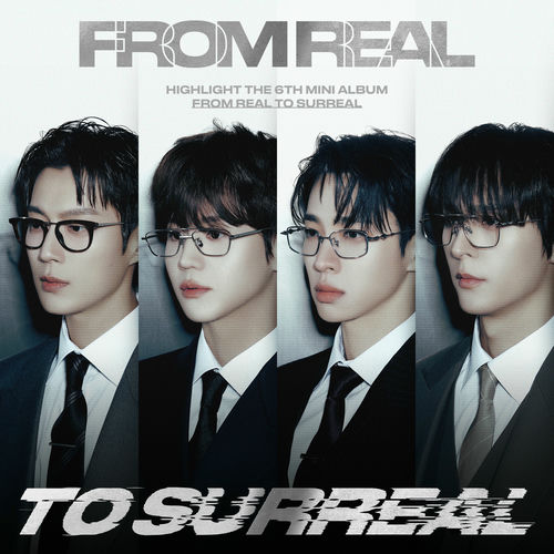 HIGHLIGHT – From Real to Surreal – EP