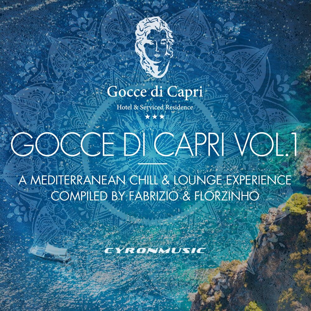 Picture of Gocce Di Capri, Vol. 1 - A Mediterranean Experience (Compiled by Fabrizio Romano & Florzinho)