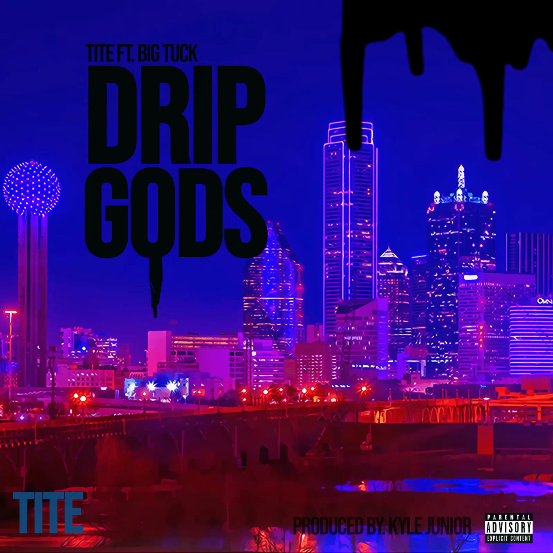 Album cover of Drip Gods (feat. Big Tuck)