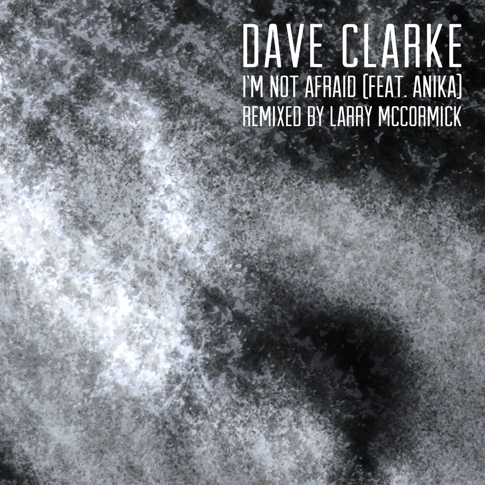 Picture of I'm Not Afraid (feat. Anika) (Larry McCormick Remix)