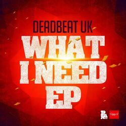 Cover of WHAT I NEED