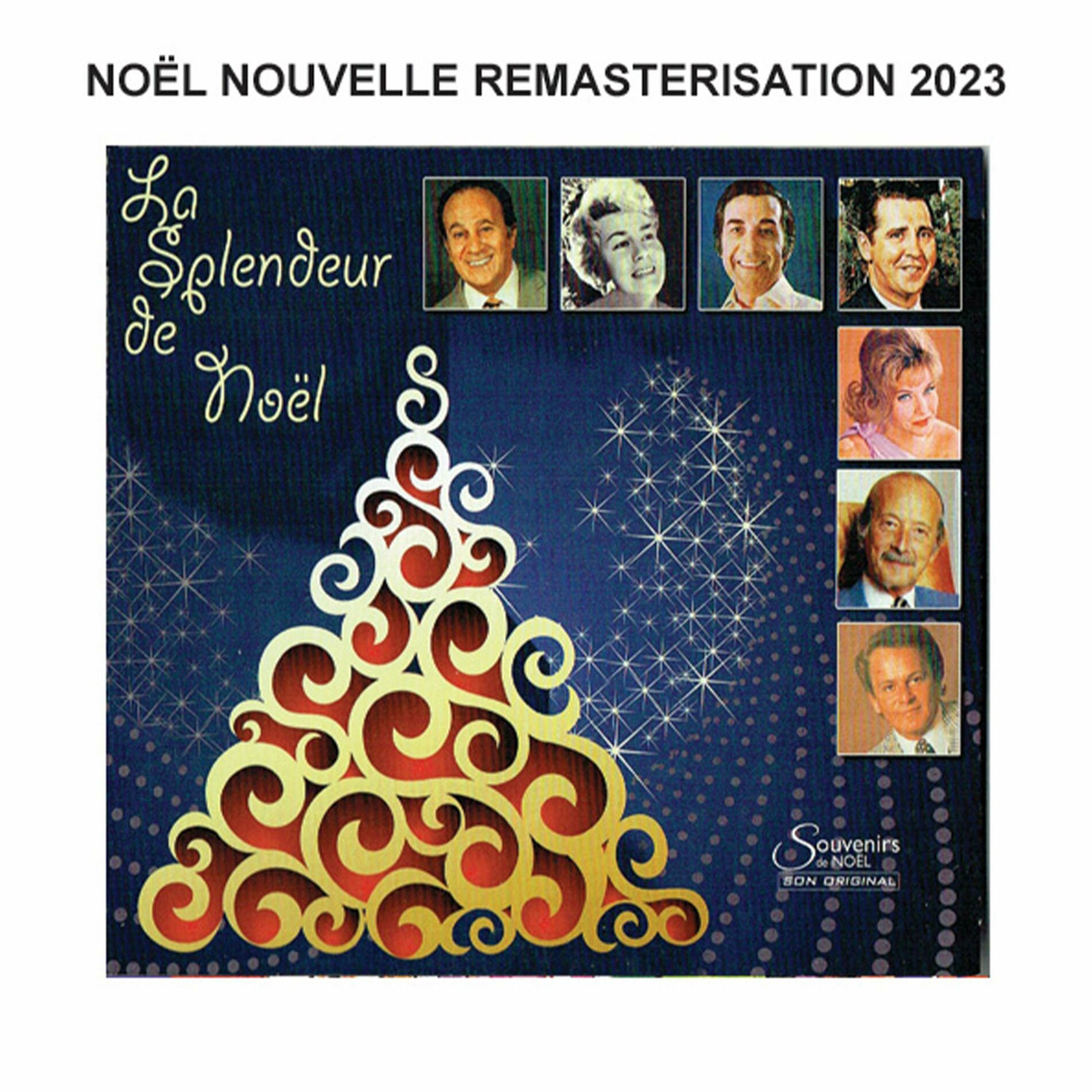 Album cover of La splendeur de Noël - Remasterisation 2023