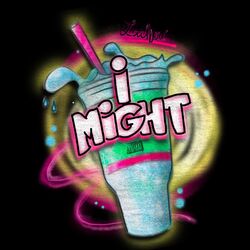 Cover of i might