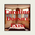 Caroline Doesn&rsquo;t Exist
