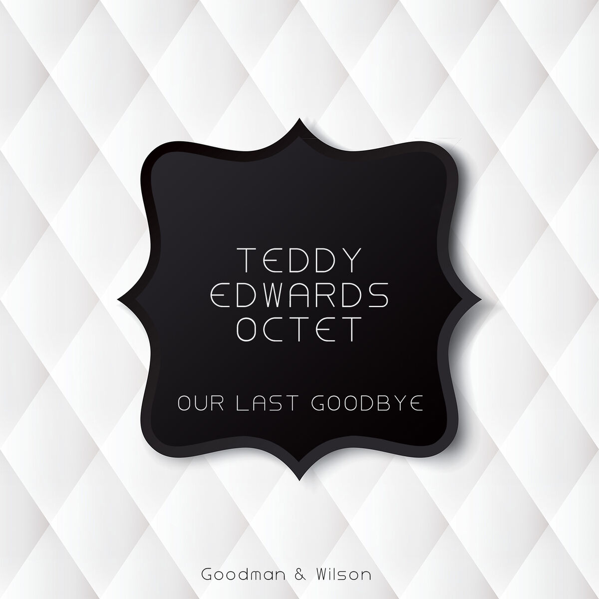 Album cover of Our Last Goodbye