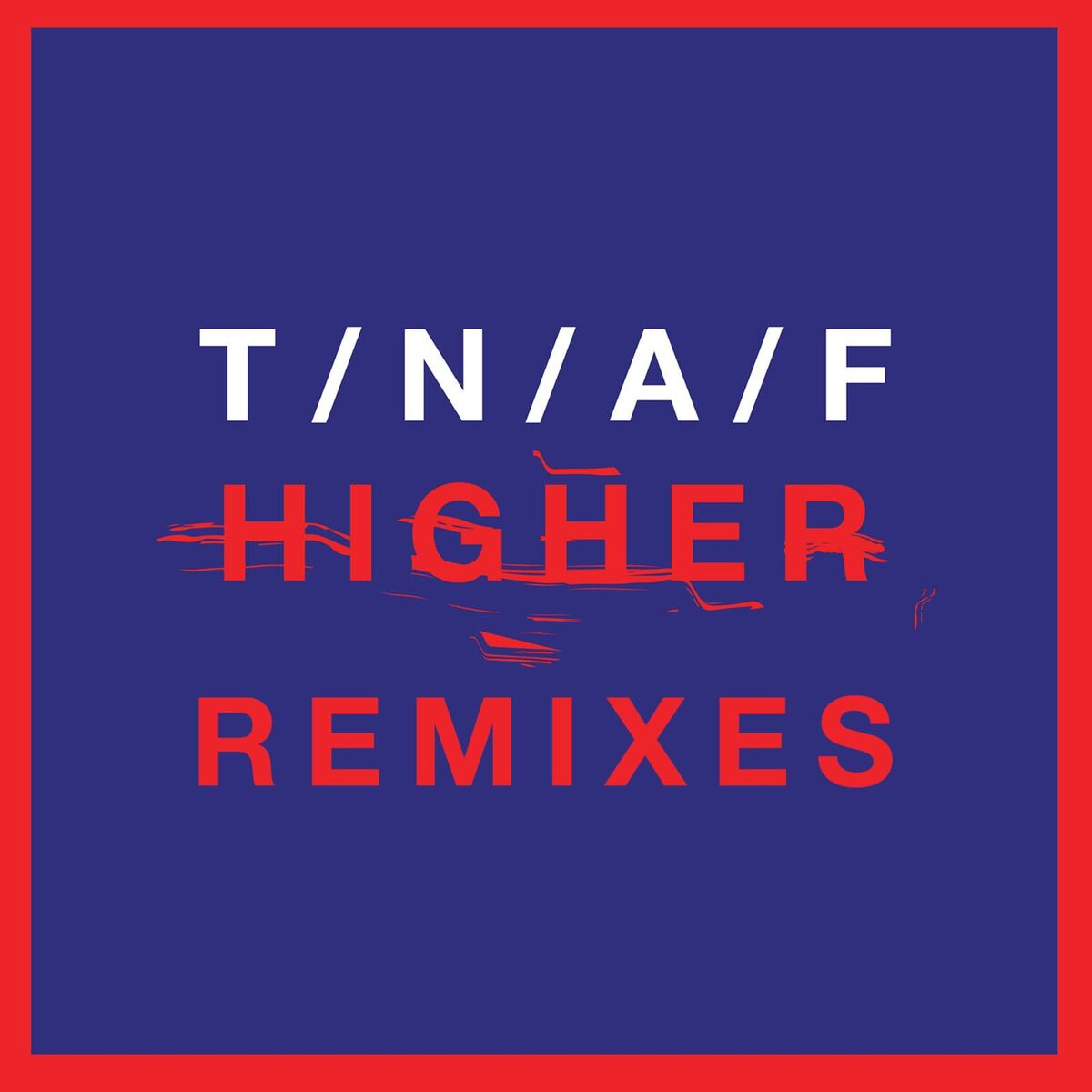Album cover of Higher (Remixes)