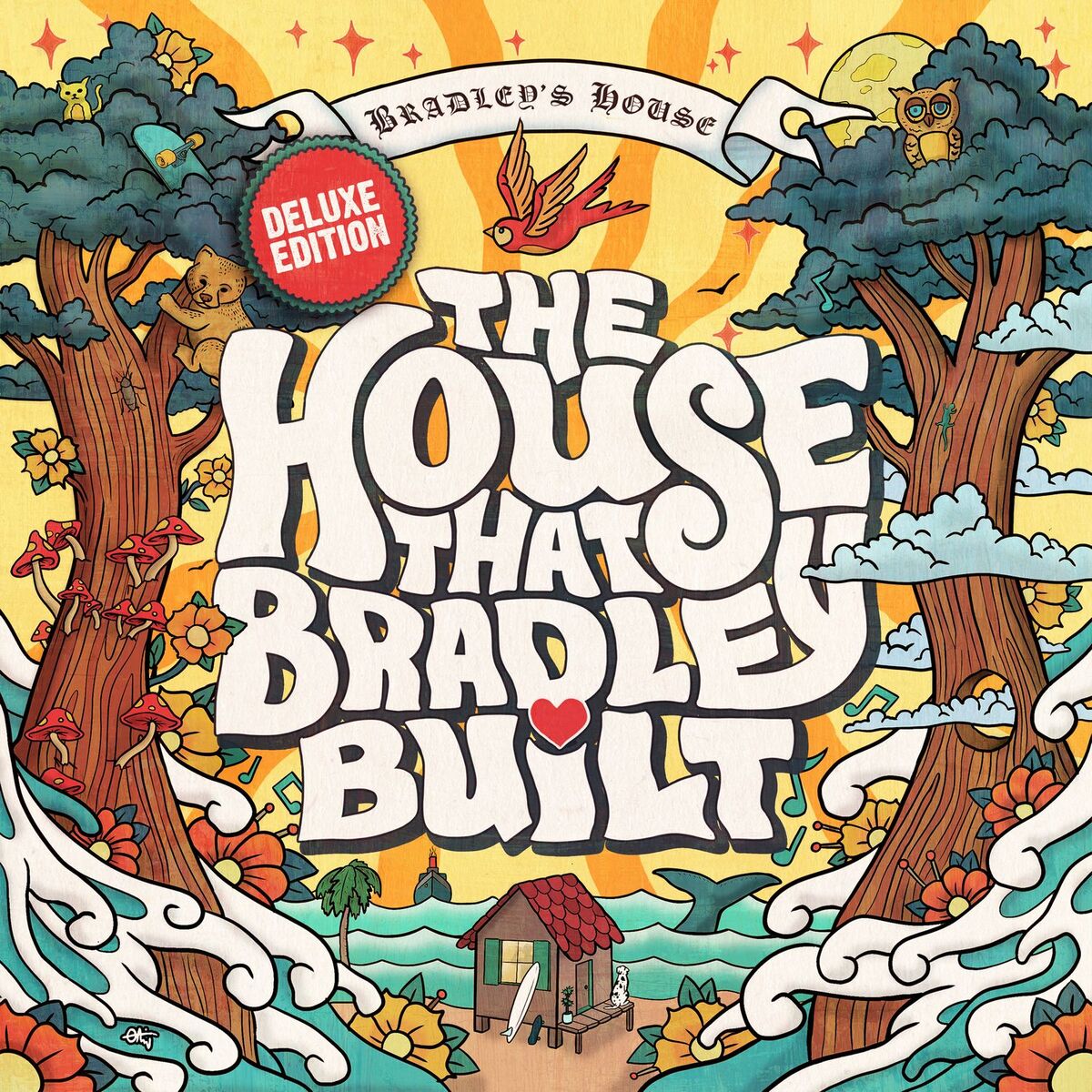Album cover of The House That Bradley Built (Deluxe Edition)