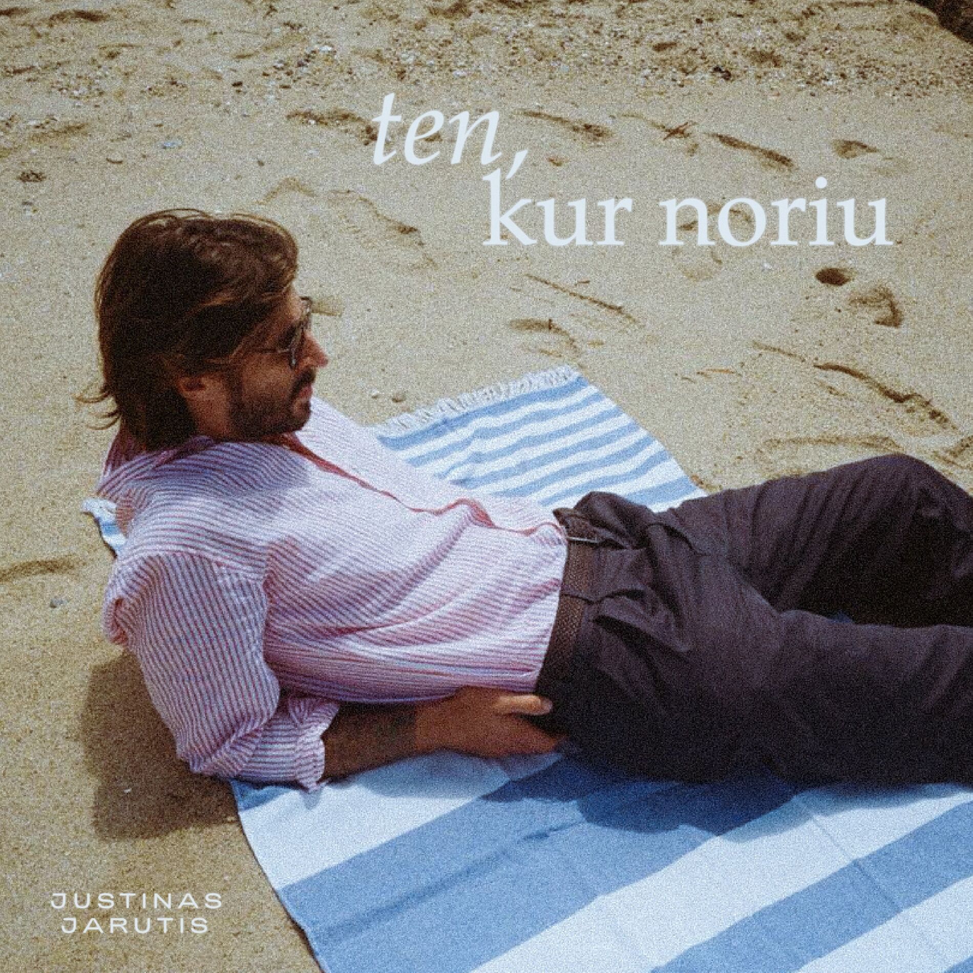 Album cover of Ten, kur noriu