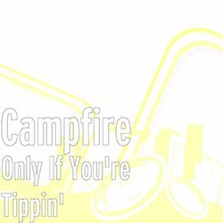 Cover of Only If You're Tippin'