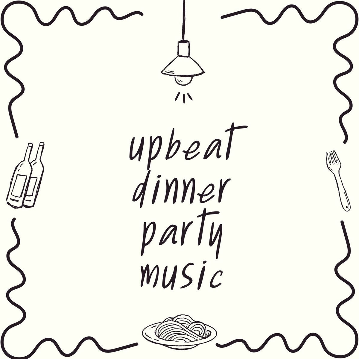 Album cover of Upbeat Dinner Party Music