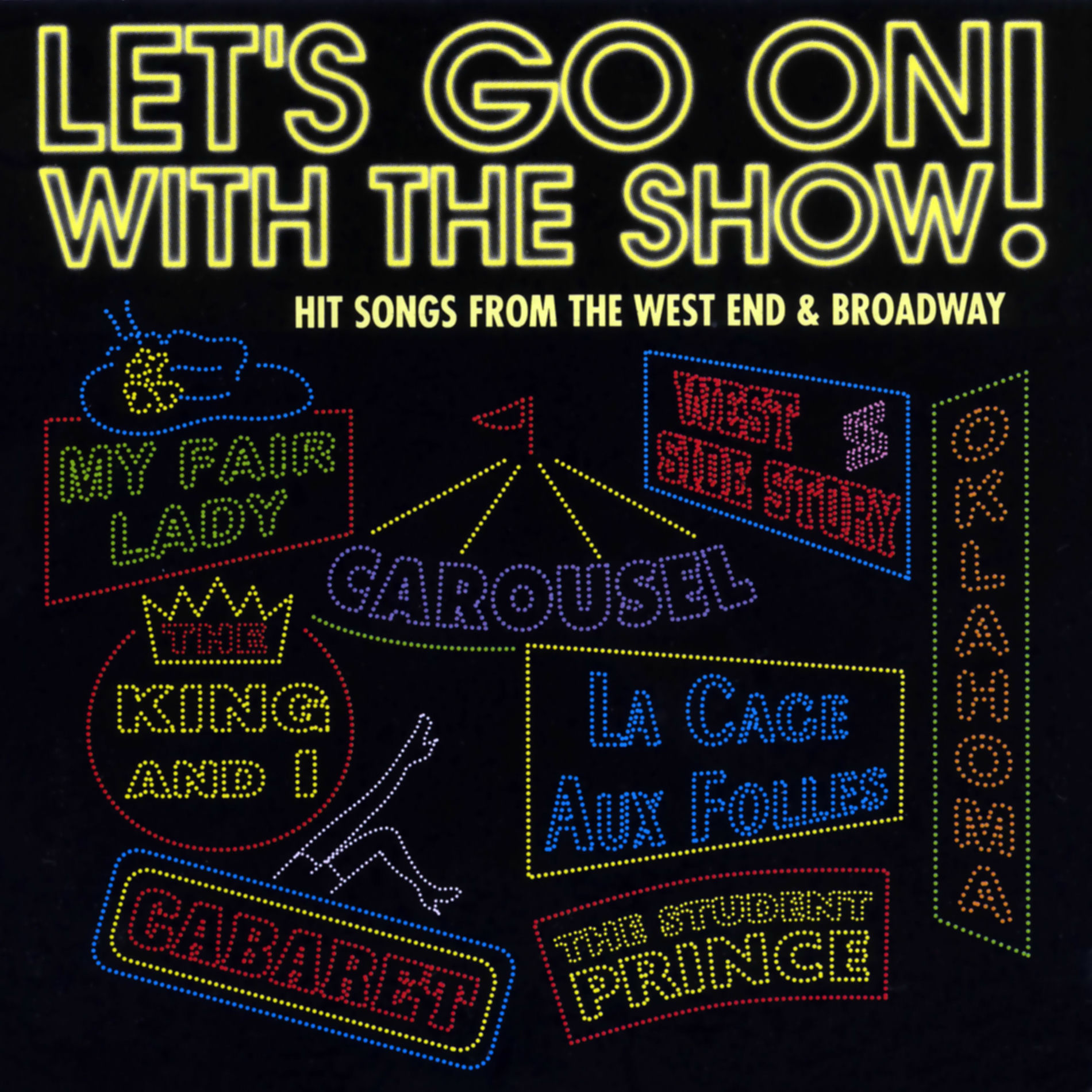 Album cover of Let's Go On With The Show