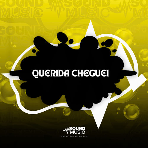QUERIDA CHEGUEI