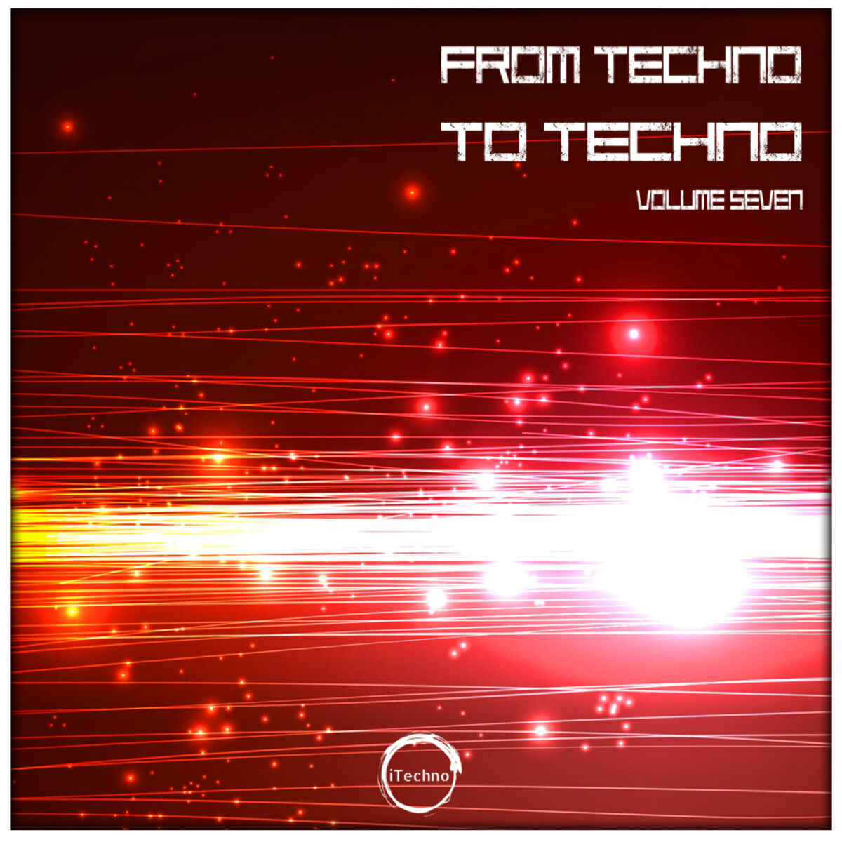 Album cover of From Techno To Techno Volume Seven