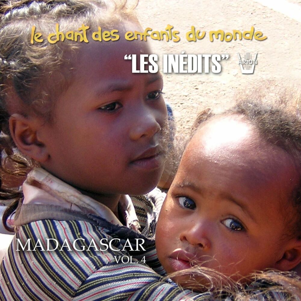 Picture of Les Inédits: Chant des Enfants du Monde: Madagascar, vol. 4