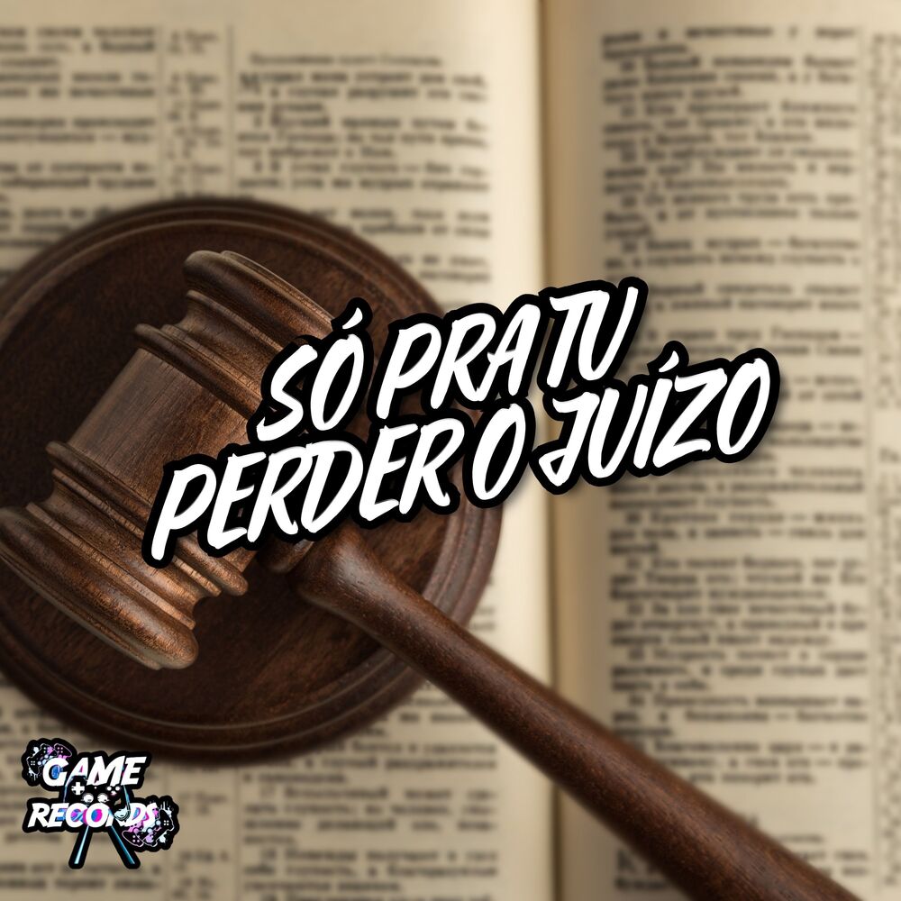 Picture of Só Pra Tu Perder o Juízo