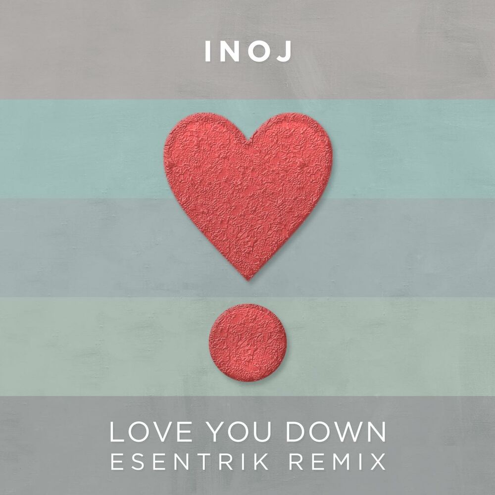 Picture of Love You Down (Esentrik Remix)