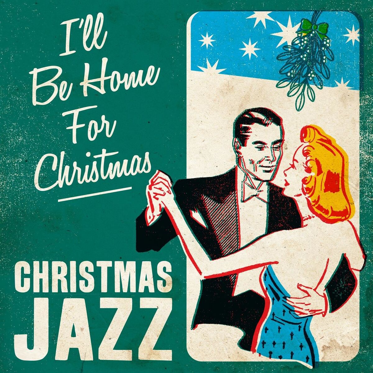 Album cover of I'll Be Home for Christmas - Christmas Jazz