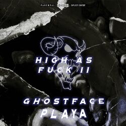 Cover of High As Fuck II