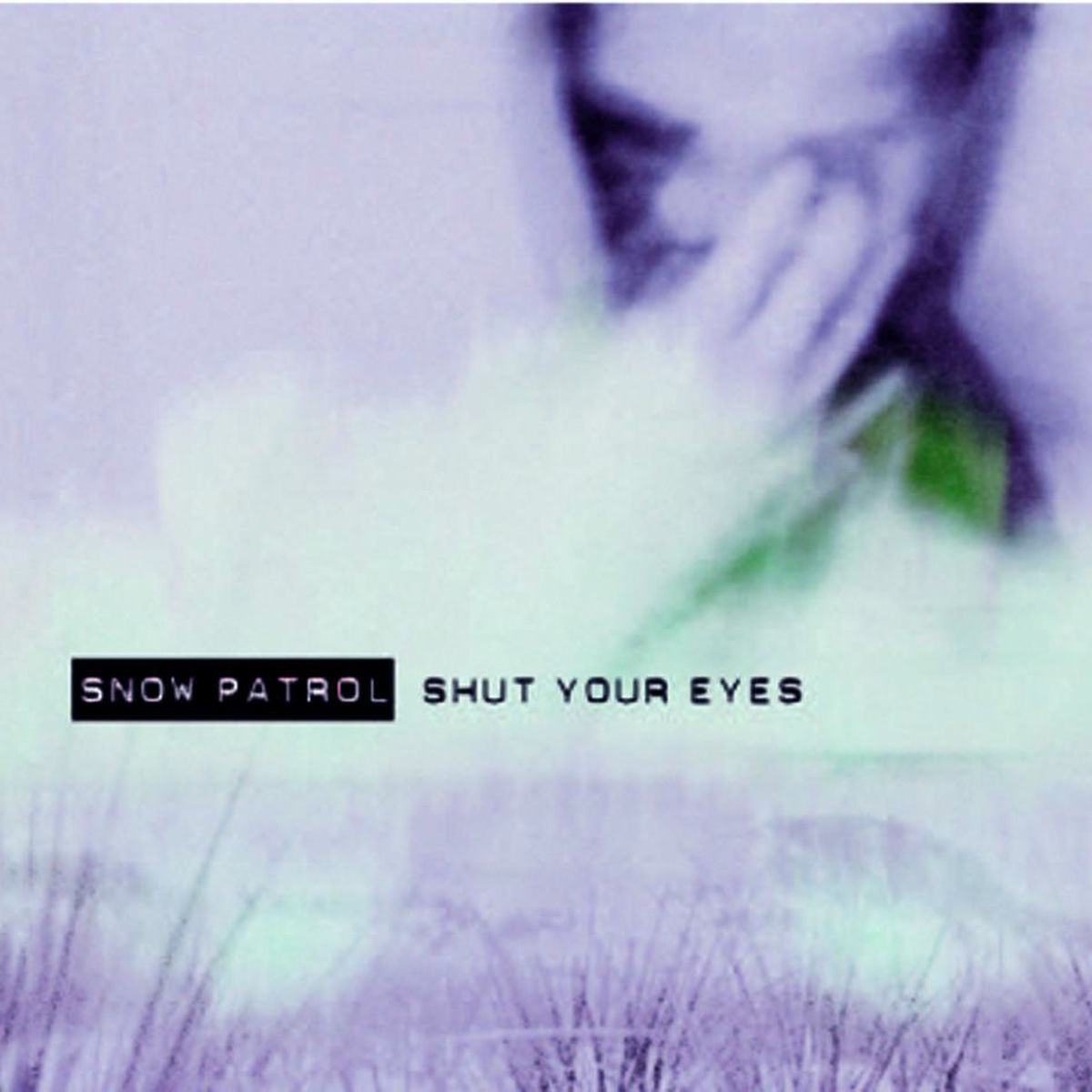 Album cover of Shut Your Eyes