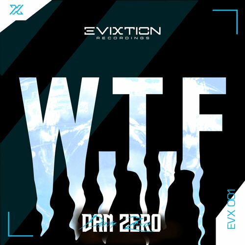  Dan Zero - W.T.F. (2024) 