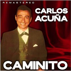 Cover of Caminito (Remastered)