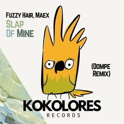 Slap Of Mine (Dompe Remix) album cover