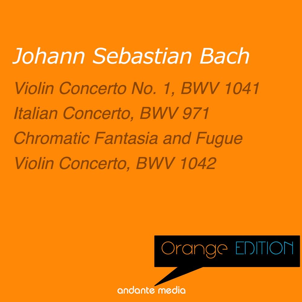 Picture of Orange Edition - Bach: Violin Concerto No. 1, BWV 1041 & Violin Concerto, BWV 1042