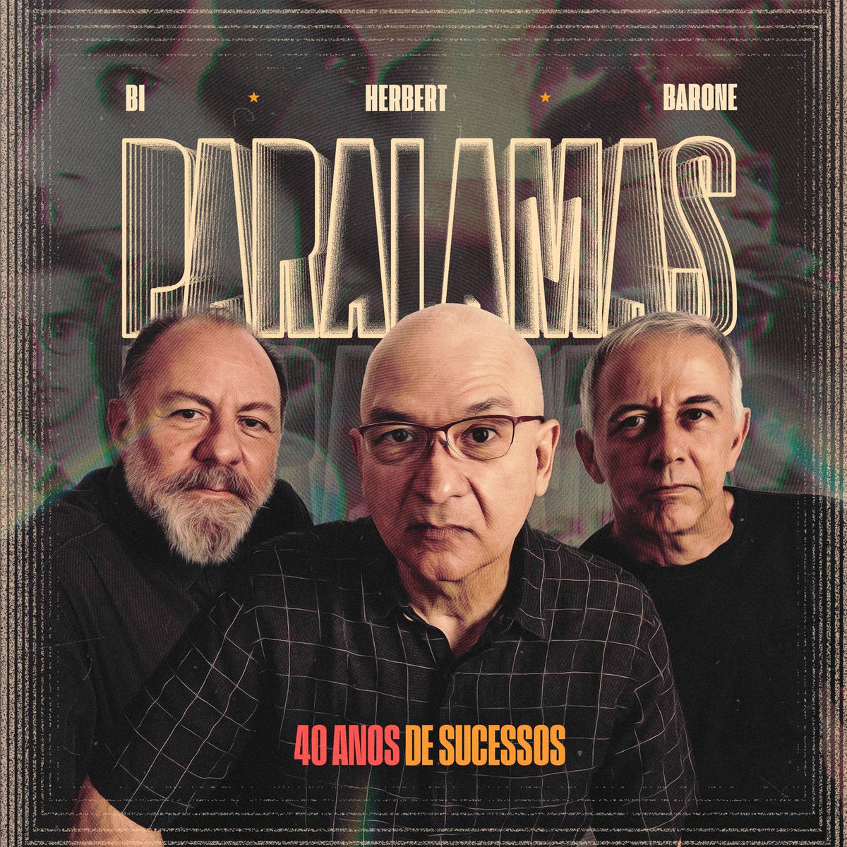 Album cover of Paralamas 40 Anos - Grandes Sucessos