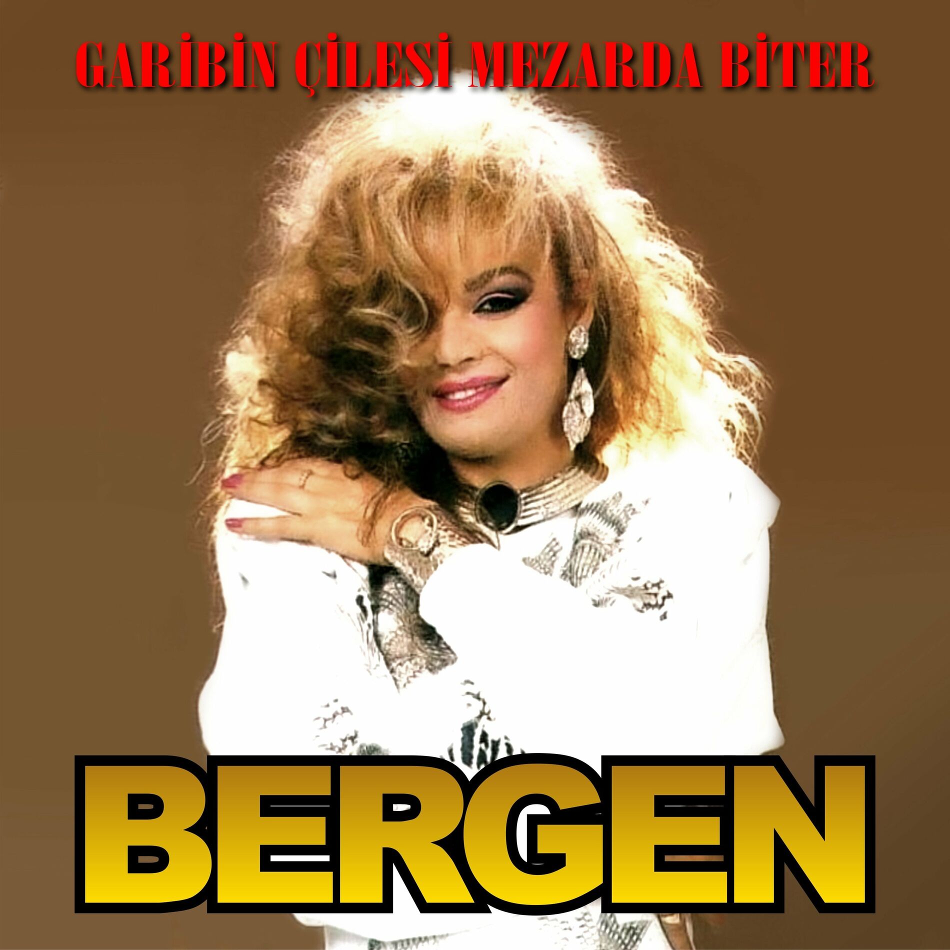 Album cover of Garibin Çilesi Mezarda Biter