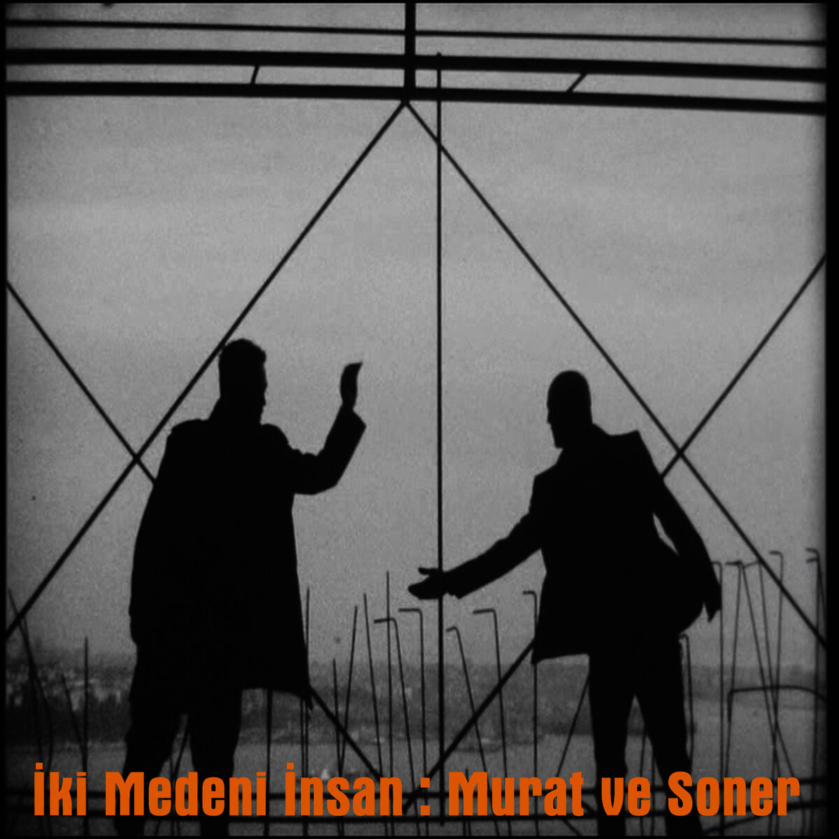 Album cover of İki Medeni İnsan : Murat Ve Soner