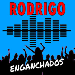 Cover of Enganchados Rodrigo