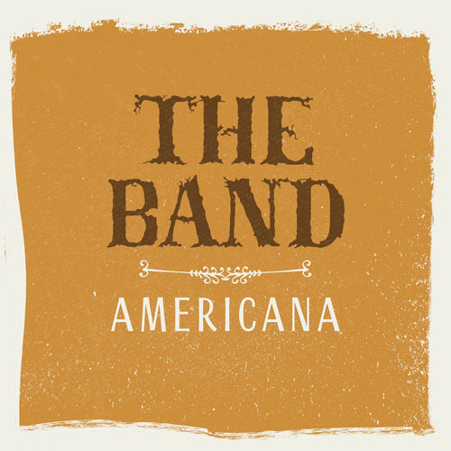 The Band - Americana artwork