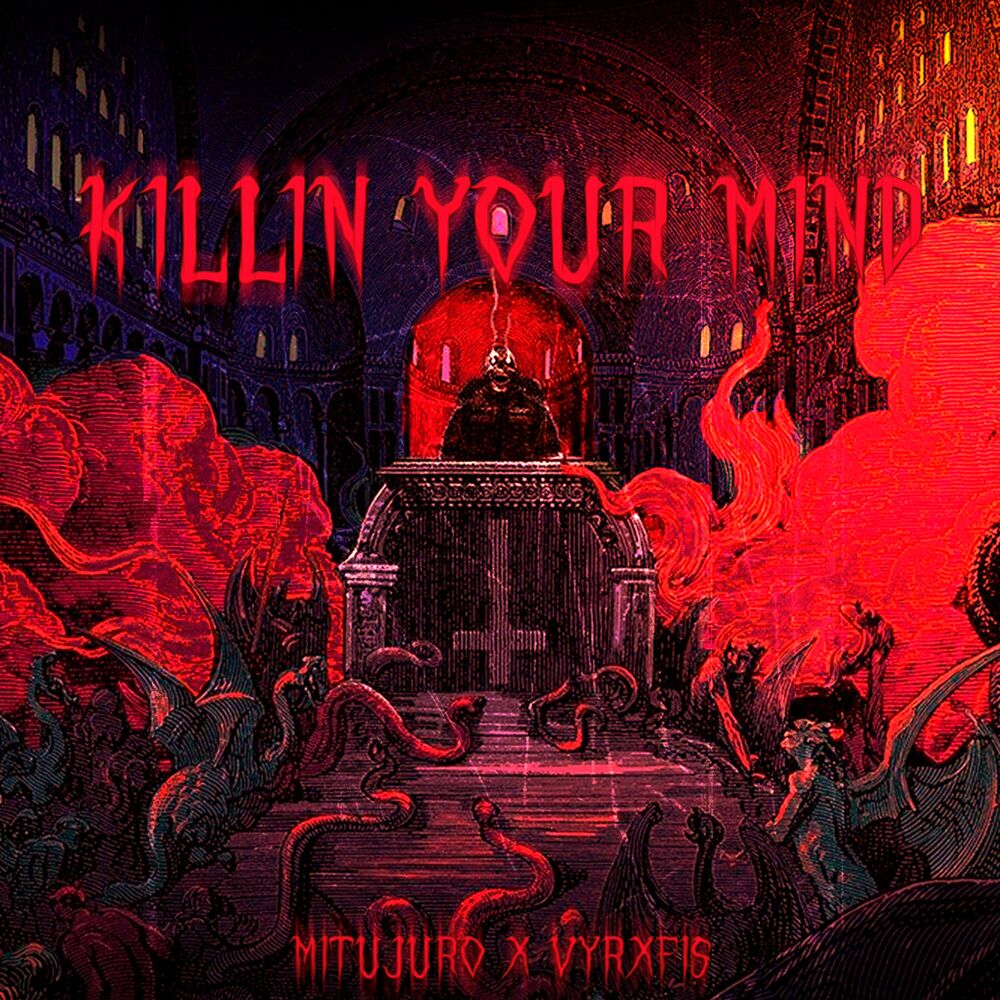 Picture of Killin Your Mind