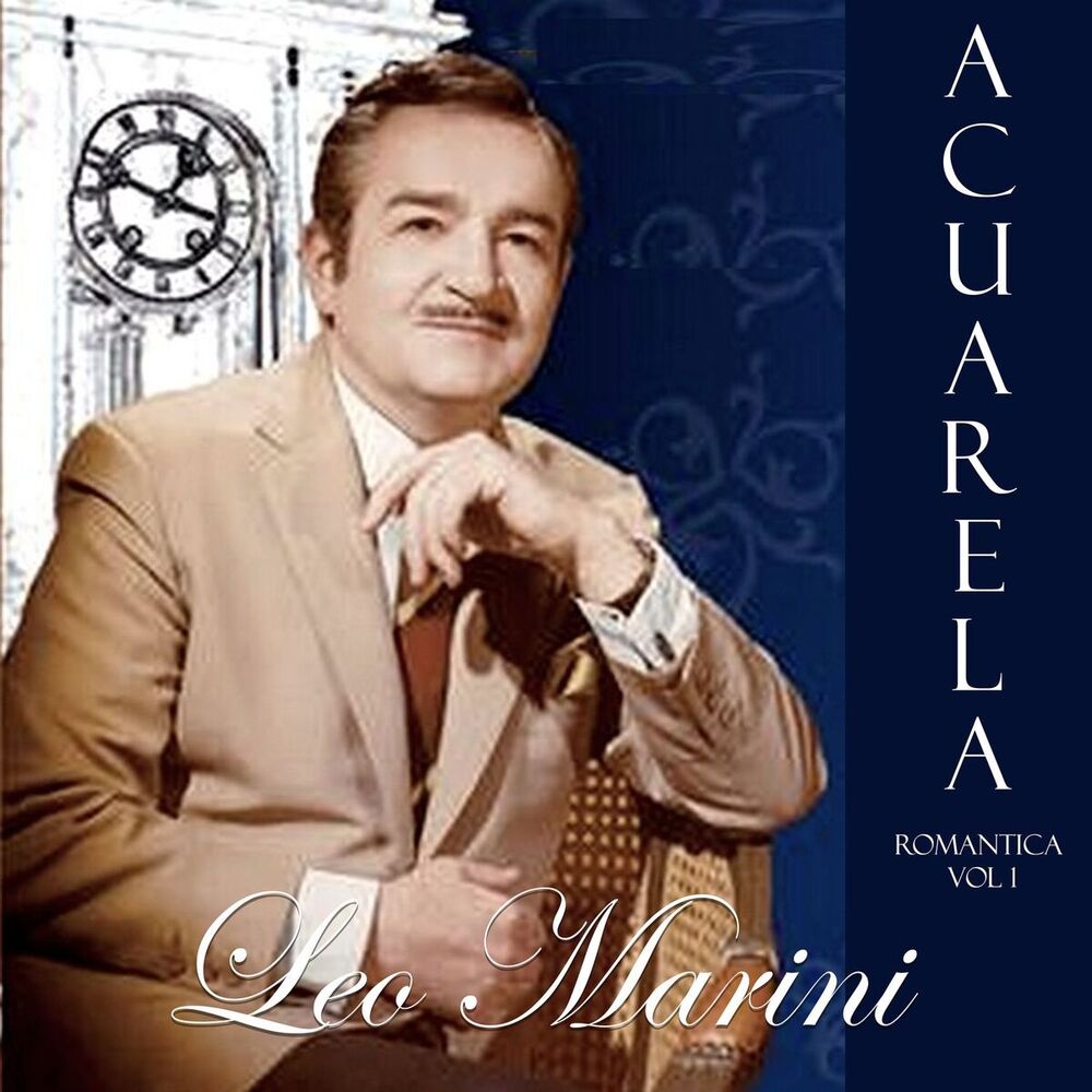 Picture of Acuarela Romántica: Leo Marini, Vol. 1