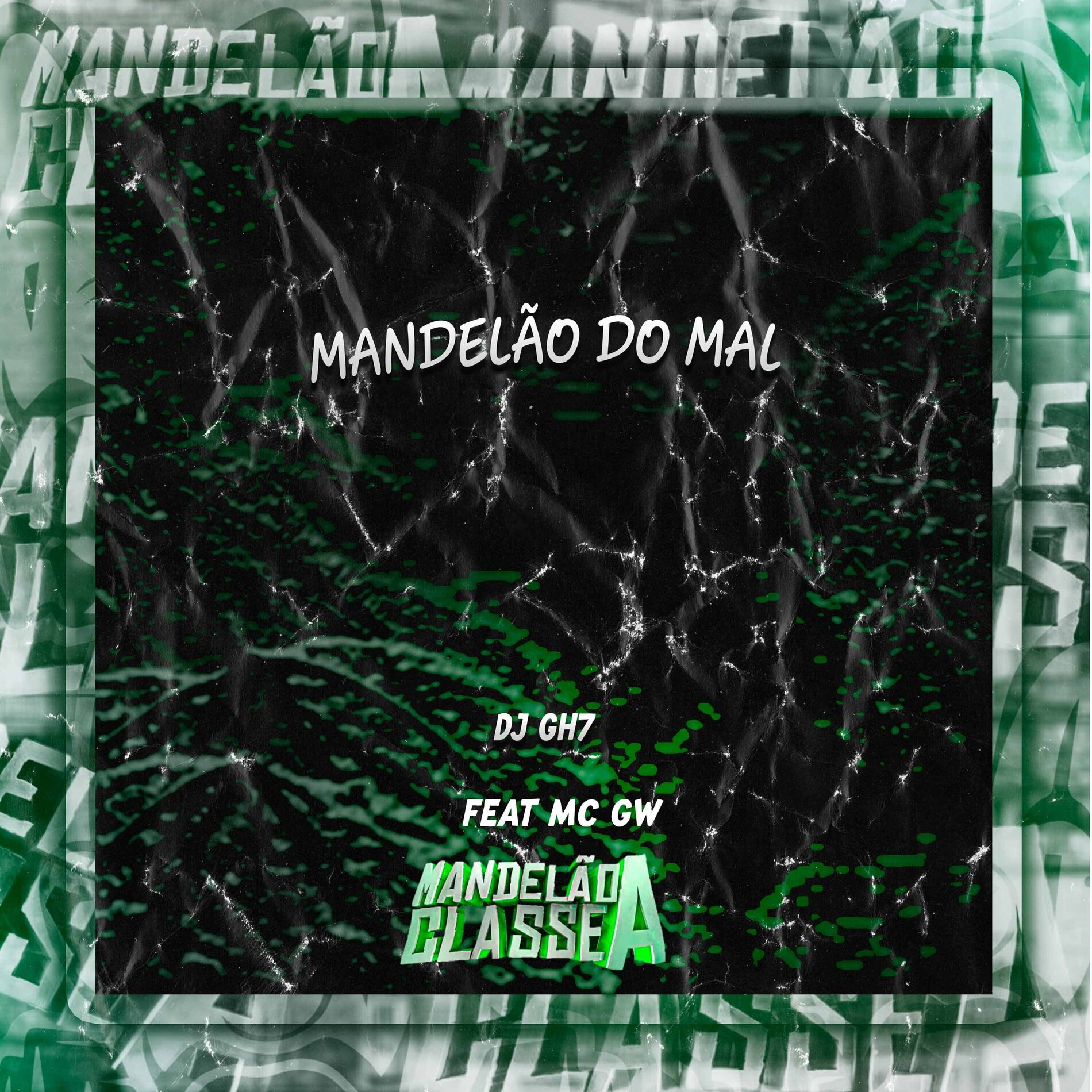 Album cover of Mandelão do Mal