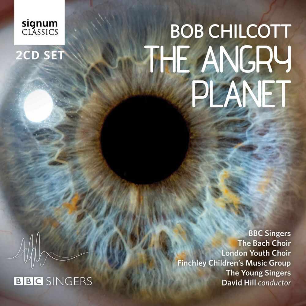 Picture of Bob Chilcott: The Angry Planet