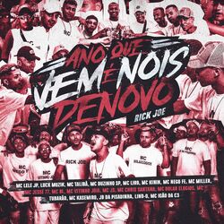 Cover of Ano Que Vem É Nóis de Novo