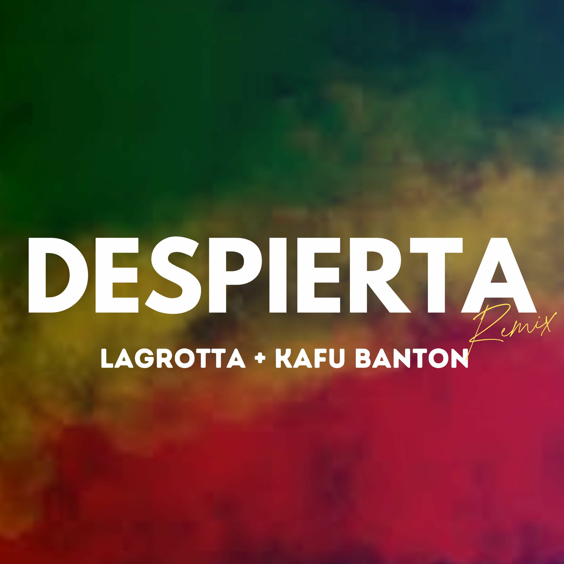Album cover of Despierta (Remix Lagrotta + Kafu Banton)
