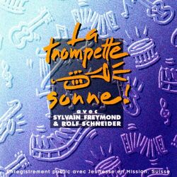Cover of La trompette sonne ! (En public)