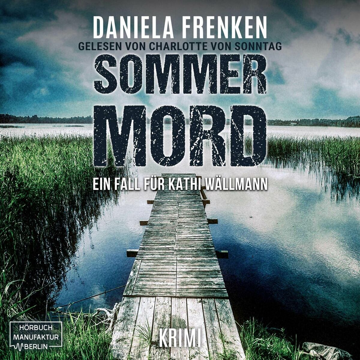Album cover of Kapitel 1 - Sommermord - Kathi Wällmann Krimi, Band 7