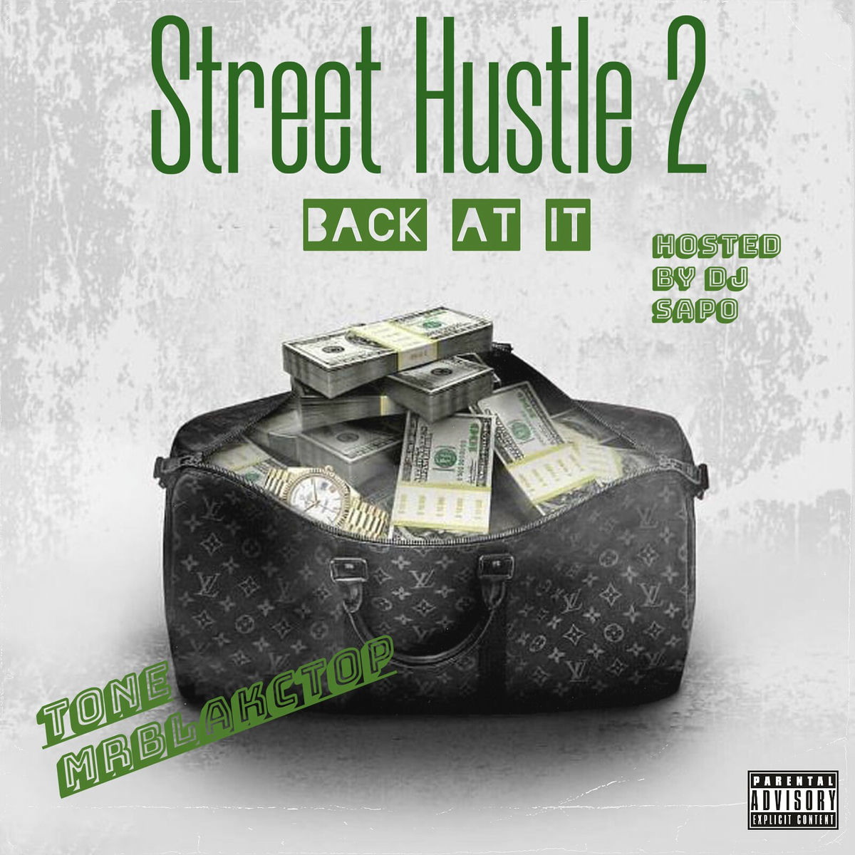 Album cover of Street Hustle 2 Hosted by DJ Sapo