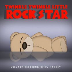 Cover of Lullaby Versions of PJ Harvey