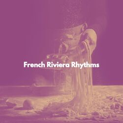 Cover of French Riviera Rhythms