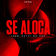 Se Aloca