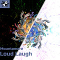 Loud Laugh
