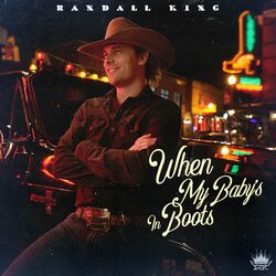 Cover of When My Baby’s In Boots