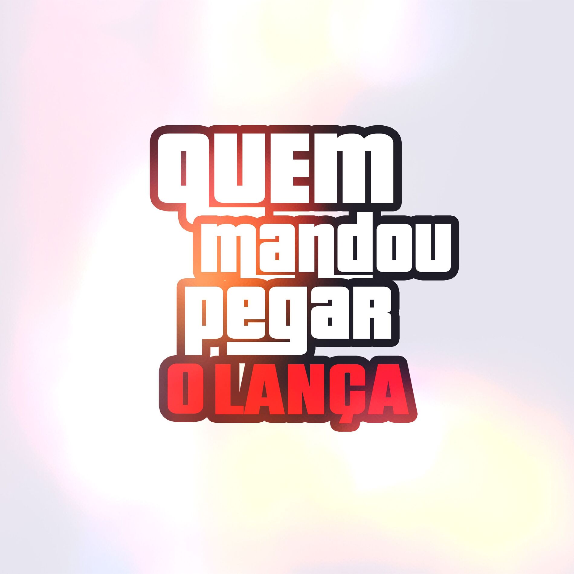 Album cover of Quem Mandou Pegar o Lança