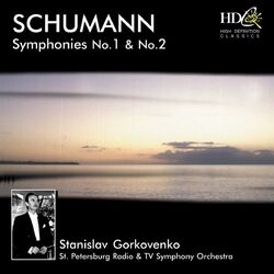 Cover of Symphony No.1 in B-Flat Major, Op.38; Symphony No.2 in C Major, Op.61