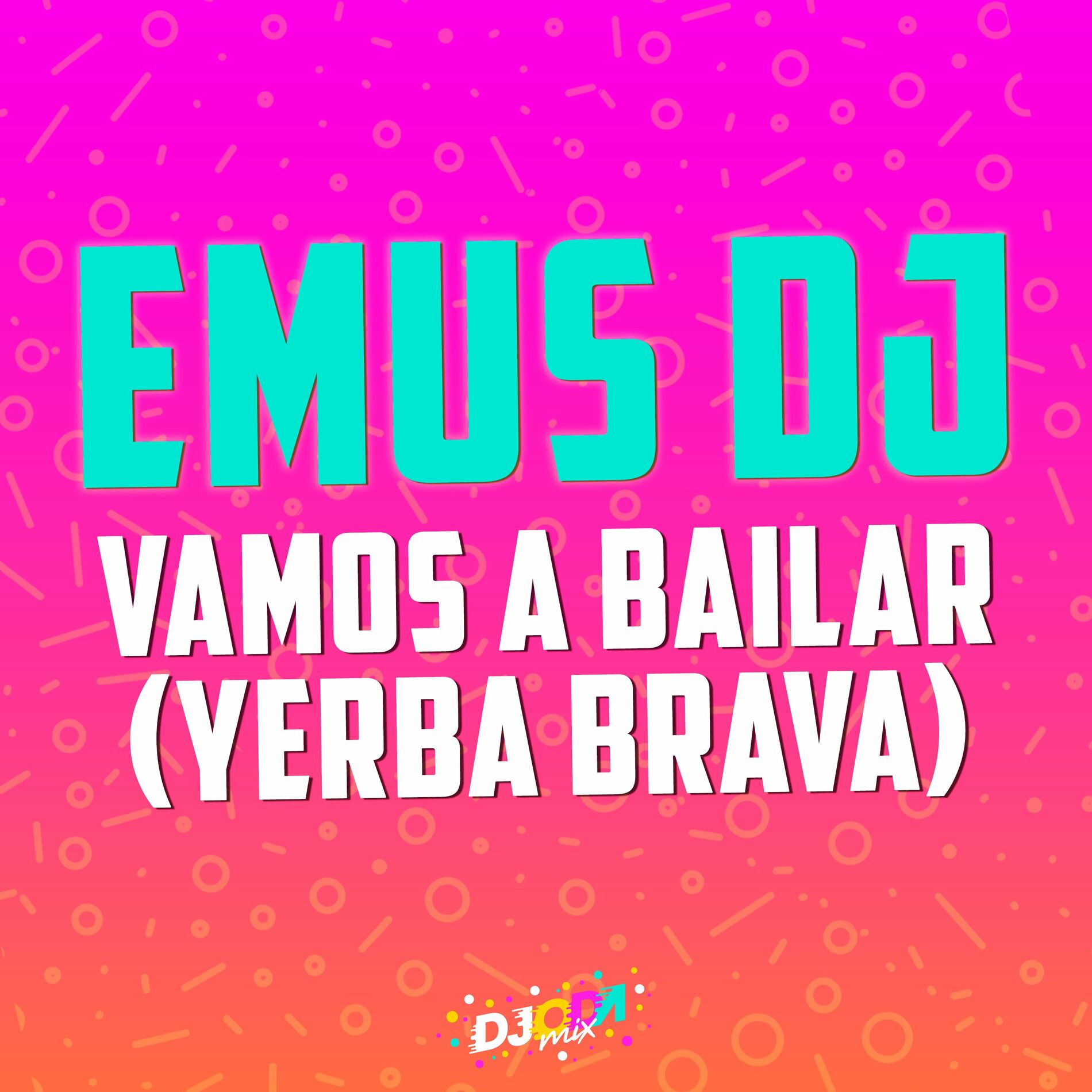 Album cover of Vamos a bailar (Emus DJ Remix)