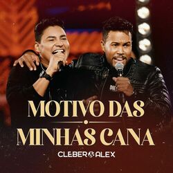 Cover of Motivo Das Minhas Canas (Ao Vivo)